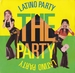 Vignette de Latino Party - The Party