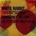 Pochette de Jefferson Airplane - White Rabbit