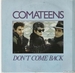 Pochette de Comateens - Don't come back