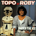 Pochette de Topo & Roby - Under the ice