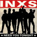 Pochette de INXS - Need you tonight