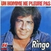 Pochette de Ringo - Un homme ne pleure pas