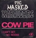 Vignette de The Masked Marauders - Cow pie