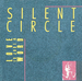 Vignette de Silent Circle - Love is just a word