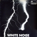 Pochette de White Noise - Here comes the fleas