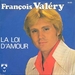 Pochette de Franois Valry - La loi d'amour