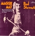 Vignette de Rod Stewart - Maggie May