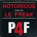 Pochette de P4F - Notorious medley with le Freak