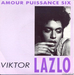 Pochette de Viktor Lazlo - Amour puissance six