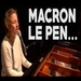 Vignette de Les Goguettes (en trio mais  quatre) - Macron - Le Pen
