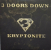Pochette de 3 Doors Down - Kryptonite
