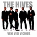 Vignette de The Hives - Hate to say I told you so