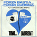 Pochette de Tino et Laurent Rossi - Forza Bastia, Forza Corsica