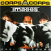 Pochette de Images - Corps  corps (version maxi)
