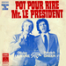 Pochette de Patrick Green et Olivier Lejeune - Pot pour rire monsieur le Prsident