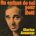 Pochette de Charles Aznavour - Un enfant de toi pour Nol