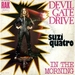 Pochette de Suzi Quatro - Devil Gate Drive