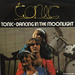 Pochette de Tonic - Dancin' in the moonlight
