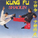 Pochette de Shaolin - Kung Fu Shaolin