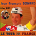Pochette de Jean-Franois Bernard et les Kips - Le Tour de France