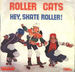 Pochette de Roller Cats - Hey, skate roller !