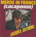 Pochette de Jacques Dutronc - Merde in France (Cacapoum)