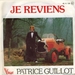 Pochette de Patrice Guillot - Je reviens