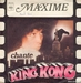 Pochette de Maxime - King Kong