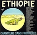 Pochette de Chanteurs Sans Frontires - Ethiopie
