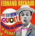 Pochette de Fernand Raynaud - Oh ! Eh ! Hein ! Quoi !