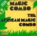 Pochette de The African Magic Combo - Magic Combo