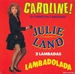 Pochette de Julie Land - Caroline (O chero da Carolina)