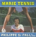 Pochette de Philippe St Fall - Marie Tennis