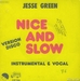 Vignette de Jesse Green - Nice and Slow
