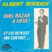 Pochette de Albert Bodden - Quel bazar  Lige !