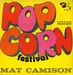 Pochette de Mat Camison - Pop corn festival