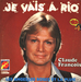 Pochette de Claude Franois - Je vais  Rio
