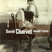 Pochette de David Charvet - Should I leave