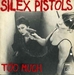 Pochette de Too Much - Silex pistols