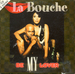 Vignette de La Bouche - Be my lover