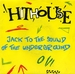 Pochette de Hithouse - Jack to the sound of the underground