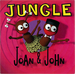 Pochette de Joan & John - Jungle