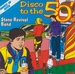 Pochette de Stone Revival Band - Disco to the 50's part 1