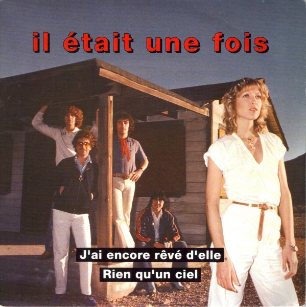 J Ai Encore Reve D Elle Par Il Etait Une Fois Fiche Chanson B M
