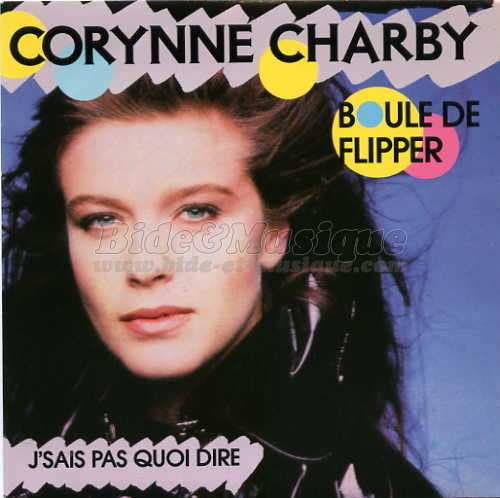 Boule De Flipper Par Corynne Charby Fiche Chanson B M