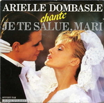 Arielle Dombasle - Je te salue mari