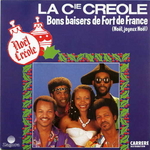 La Compagnie Crole - Bons baisers de Fort de France