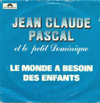 Jean-Claude Pascal et le petit Dominique - Le monde a besoin des enfants