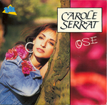 Carole Serrat - Ose