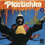 Plastichke - a gaze pour moi